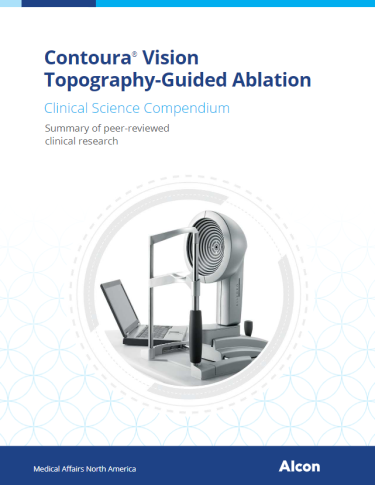 Contoura® Vision Topography-Guided Ablation Contoura® Vision Topography-Guided Ablation