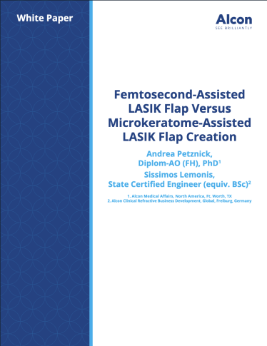Femtosecond-Assisted LASIK Flap Versus Microkeratome-Assisted LASIK Flap Creation Femtosecond-Assisted LASIK Flap Versus Microkeratome-Assisted LASIK Flap Creation