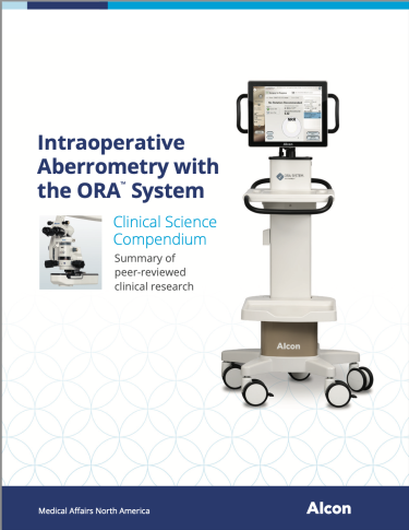Intraoperative Aberrometry with the ORA System Intraoperative Aberrometry with the ORA System