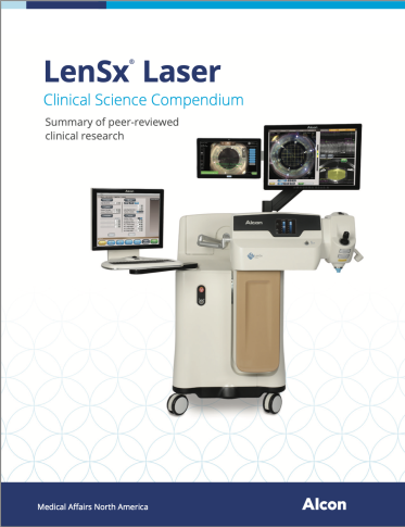 LenSx® Laser Clinical Science Compendium LenSx® Laser Clinical Science Compendium