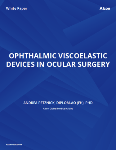 Ophthalmic Viscoelastic Devices In Ocular Surgery