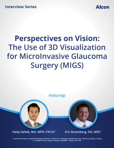 The Use of 3D Visualization for MicroInvasive Glaucoma Surgery (MIGS)