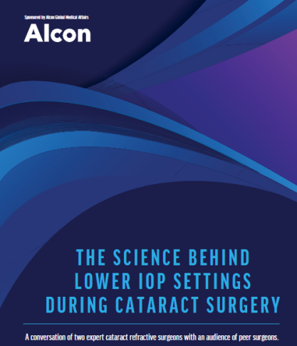 The Science Behind Lower IOP Settings During Cataract Surgery
