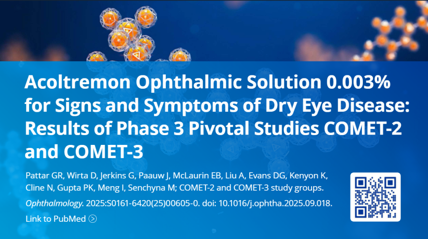 Acoltremon Ophthalmic Solution 0.003%  for Signs and Symptoms of Dry Eye Disease: Results of Phase 3 Pivotal Studies COMET-2  and COMET-3