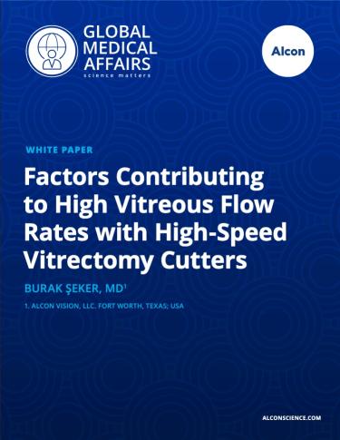 Factors Contributing to High Vitreous Flow Rates with High-Speed Vitrectomy Cutters