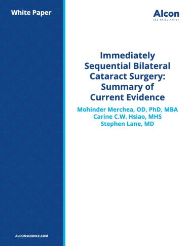Immediately Sequential Bilateral Cataract Surgery: Summary of Current Evidence