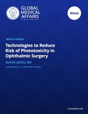 Technologies to Reduce Risk of Phototoxicity in Ophthalmic Surgery