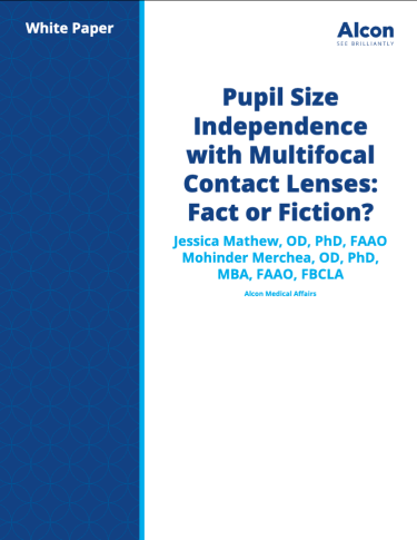 Pupil Size Independence with Multifocal Contact Lenses: Fact or Fiction?