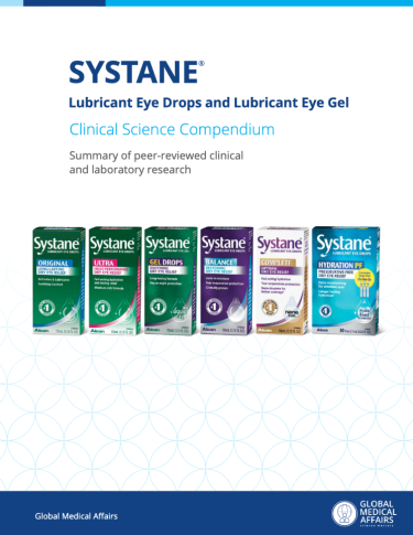 SYSTANE® Lubricant Eye Drops and Lubricant Eye Gel Clinical Science Compendium