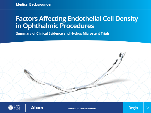 Factors Affecting Endothelial Cell Density in Ophthalmic Procedures​: Summary of Clinical Evidence and Hydrus Microstent Trials
