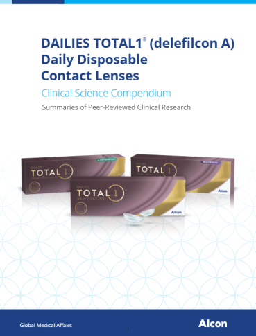 DAILIES TOTAL1 ® (delefilcon A) Daily Disposable Contact Lenses Clinical Science Compendium